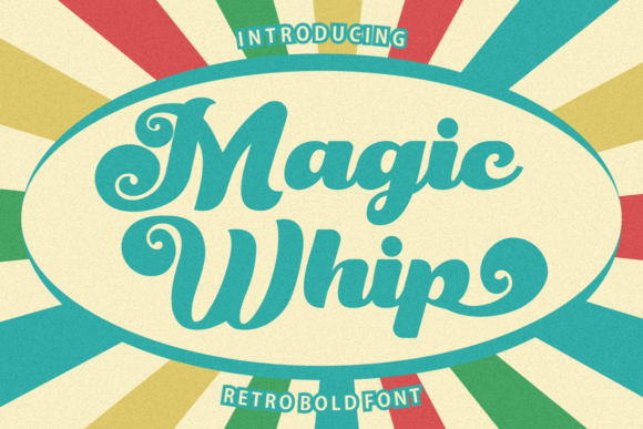 Magic Whip: Integrating Retro Script Bold into Modern Creative Workflows