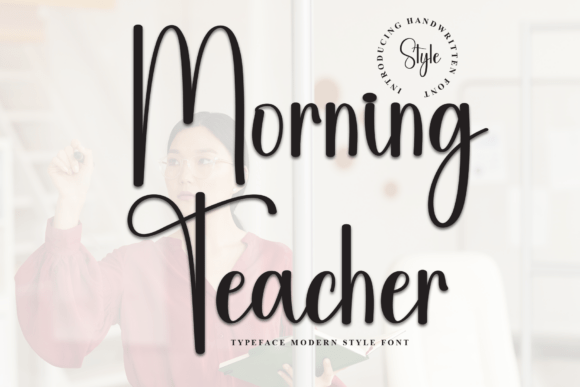 Morning Teacher: Elevate Your Design with Artistic Script